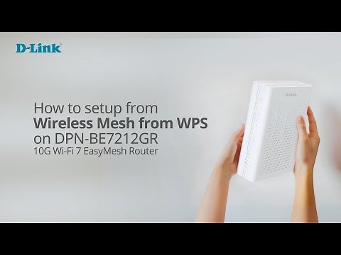 How to setup D-Link DPN-BE7212GR Wireless Mesh using WPS button