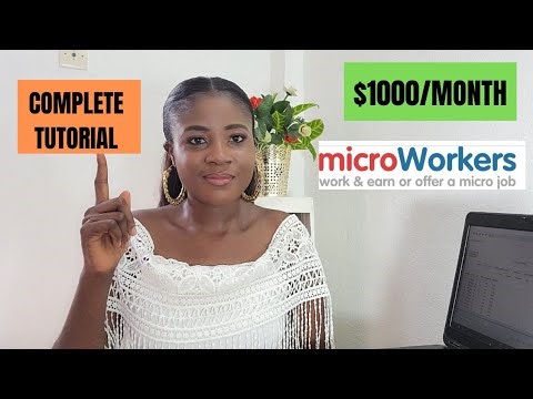 How to make $1000/month with microworkers doing microtask