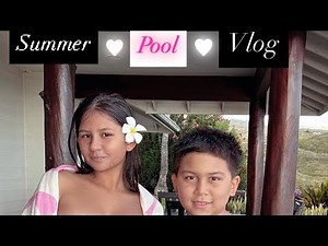 A summer pool vlog✨