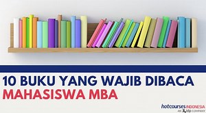 10 Buku Yang Wajib Dibaca Mahasiswa MBA