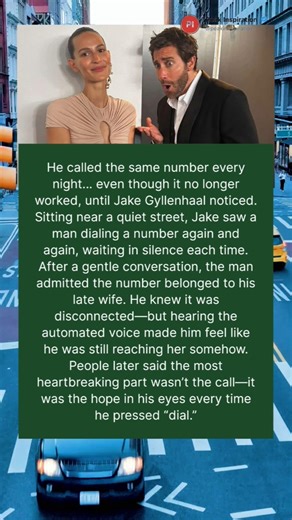 He Kept Calling a Disconnected Number Every Night… Until Jake Gyllenhaal Noticed Why 📞💔