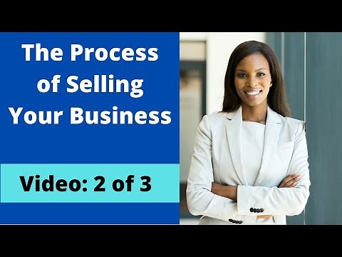 2 of 3: The Process of Selling Your Business