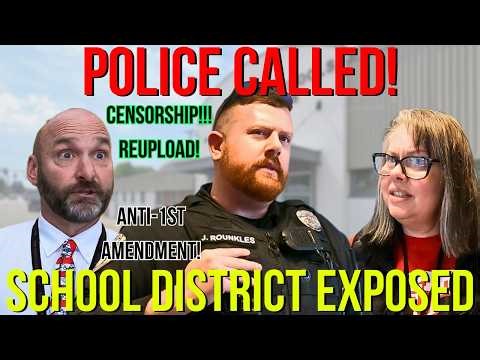 School District Calls Police? Press Censorship! HUGE CORRUPTION!