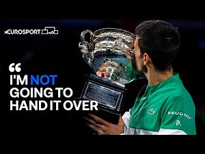 Novak Djokovic's 2021 Australian Open win through his eyes | Eurosport Tennis