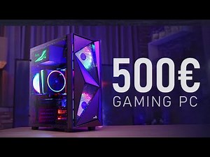 Der BESTE 500 Euro Gaming PC 2020 Deutschlands