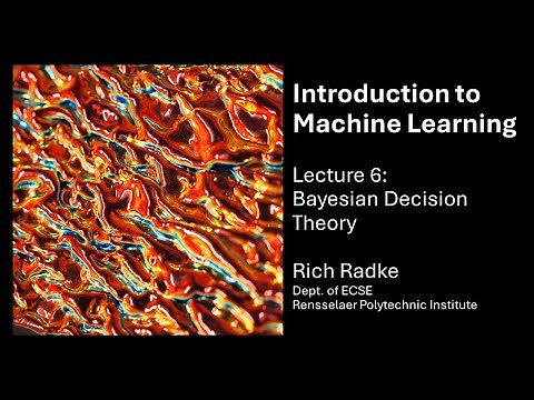 Introduction to Machine Learning Lecture 6: Bayesian Decision THeory
