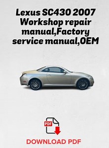 Lexus SC430 2007 Repair Manual: Factory Service, OEM (pdf),maintenance Manual - Etsy