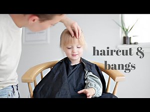 Giving My 3 Year Old Bangs & A Haircut