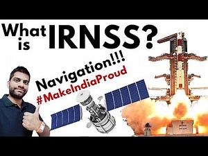 What is IRNSS? NAVIC Explained #IndiaFeelingProud