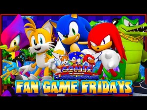 Fan Game Fridays - Sonic Classic Heroes