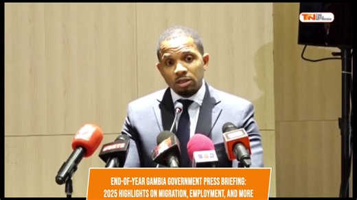 End-of-Year Gambia Government Press Briefing: 2025 Highlights on Migration, Employment, and More | The Fatu Network