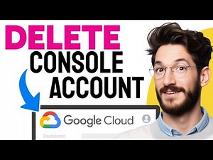 How to DELETE GOOGLE CLOUD CONSOLE ACCOUNT (Step by Step)