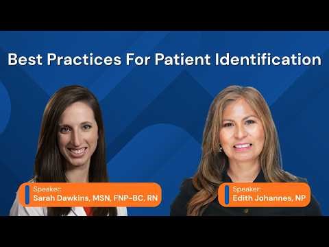 Podcast: Best Practices For Patient Identification