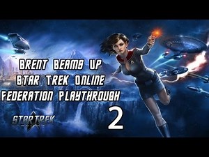 Let's Play Star Trek Online - [Part 2] [Tutorial]