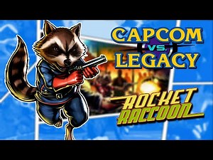 Rocket Raccoon Character History - Capcom Vs. Legacy