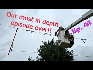 Being a Lineman - Episode 41