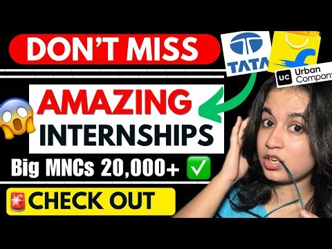 💯Internships for College Students || Bajaj Finance, Tata, Flipkart etc (DON’T MISS)