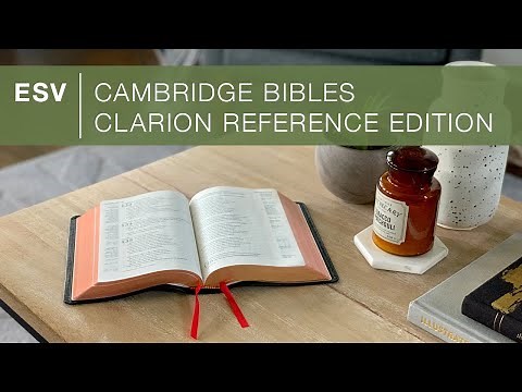 Cambridge Bibles ESV Clarion Reference Edition — Review