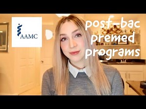 Post Baccalaureate Programs For Pre-Medical Students | My Application Process