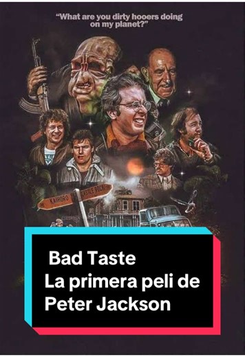 Bad Taste: La primera película de Peter Jackson