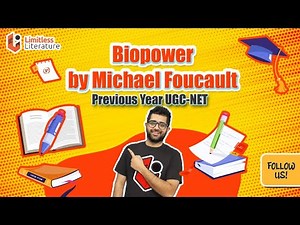 Biopower By Michael Foucault | Past Papers UGC-NET English Literature