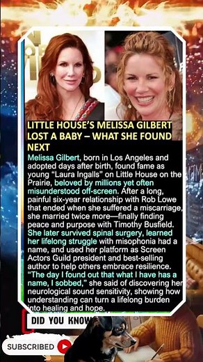Little House’s Melissa Gilbert Lost a Baby – What She Found Next