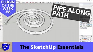 Create Pipes Along Paths in SketchUp with Pipe Along Path - The SketchUp Essentials