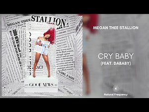Megan Thee Stallion - Cry Baby (feat. DaBaby) [432Hz]