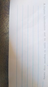 Explain hybridisation and its types to improve crop variety.... | Filo