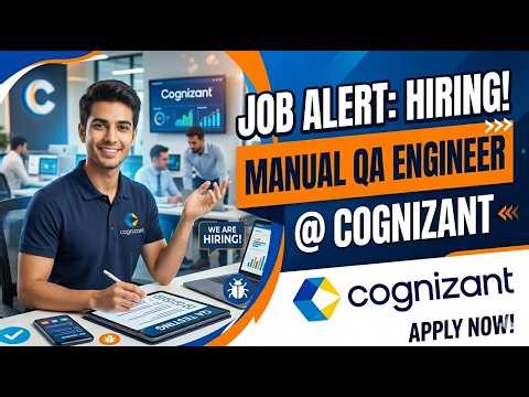 Cognizant Hiring Manual QA Engineer 2026 | Work From Home | Bangalore | AI Agent Testing | Apply Now