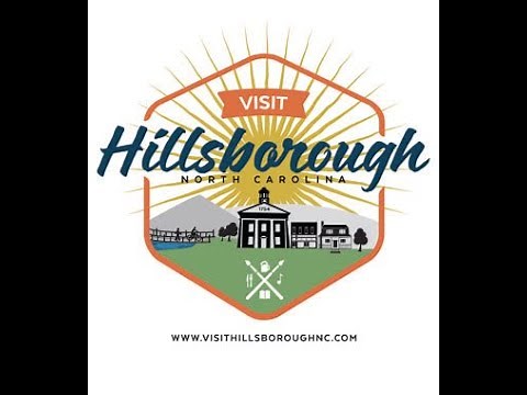 Get to Know Hillsborough, North Carolina