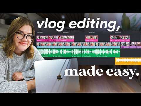 How to Edit Your First Vlog Without Feeling Overwhelmed