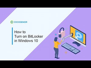 How to Turn on BitLocker in Windows 10