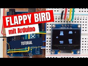 Flappy Bird mit Arduino - Tutorial