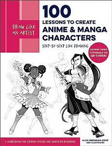 100 Lessons to Create Anime and Manga Characters: Step-…