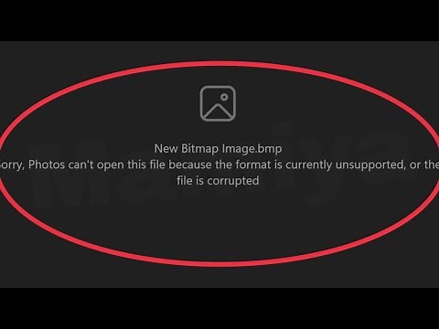 Pc Fix Sorry, Photos can't open this file because the format is currently unsupported file corrupted