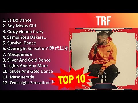T R F 2023 - トップ10ベストソング