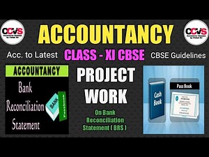 #P-4, Class -11th Accountancy Project on Bank Reconciliation Statement (BRS) || Session 2020-21#