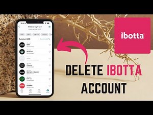 How To Permanently Close Your Ibotta Account - Here's How You Can Do It