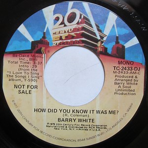 Barry White - How Did You Know It Was Me?