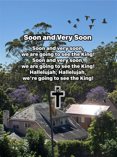 Soon and very soon, we are going to see the King! Soon and very soon, we are going to see the King! Hallelujah, Hallelujah, we're going to see the King! #fblifestyle #hymns | Christian Life Today