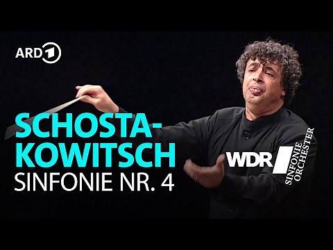 Shostakovich - Symphony No. 4 | Semyon Bychkov | WDR Symphony Orchestra