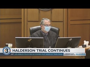 Halderson trial continues