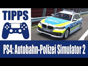 PS4: Autobahn Police Simulator 2 - Gameplay Tips (and Controls Explained)