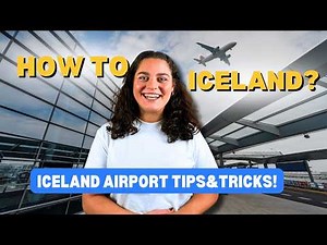 How to Iceland (Episode 5) Icelandic Airport 101: Arrivals, Departures and Getting to the City! ✈️