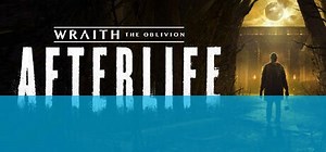 Wraith: The Oblivion - Afterlife: TODA la información - PC, PS4 - Vandal