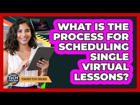 What Is the Process for Scheduling Single Virtual Lessons?