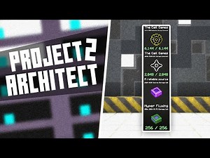 PROJECT ARCHITECT 2 - EP 53: Advanced End Game AE2 Cell Crafts