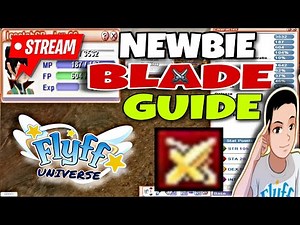 BLADE GUIDE FOR NEWBIE | FLYFF UNIVERSE