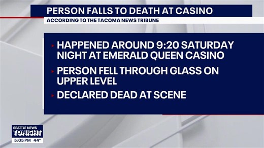 Person dies after falling at Emerald Queen Casino in Tacoma, WA